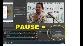 Cara Memunculkan Tombol Pause Pada OBS Saat Recording