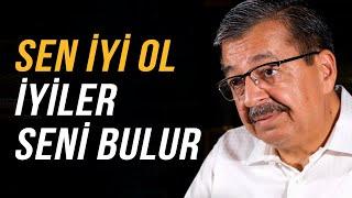 İYİLER SENİ BULUR | Hayati İnanç ile Söz Arasında - Bölüm 87 #hayatiinanç