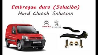 Reforma embrague Peugeot Partner / Citroen Berlingo HDI ( Solucion Embrague duro/Clutch Solution)