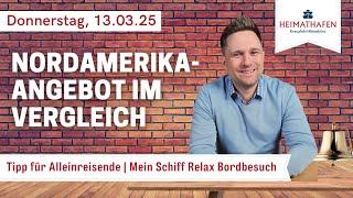 Alex' Cruise Alert - News der Woche | 13.03.2025 | Nordamerika-Angebot im Vergleich