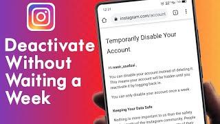 How To Deactivate Instagram Account Without Waiting a Week