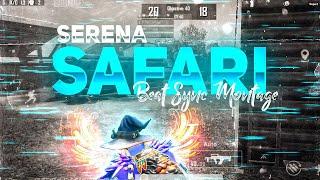 Serena Safari PUBG Mobile Montage | Beat Sync Montage | MahbeerOp