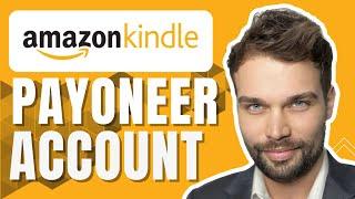 How To Add Payoneer Account To Amazon Kdp