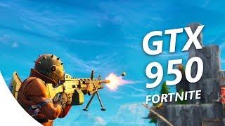 Fortnite Season X | GTX 950 / Competitive Settings