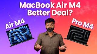 MacBook Air M4 15-inch vs MacBook Pro M4 14-inch: आपको कौनसा लेना चाहिए?