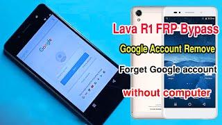 Lava R1 FRP Bypass / Google Account Remove