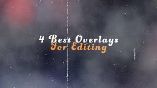 The 4 Best Overlays For Editing