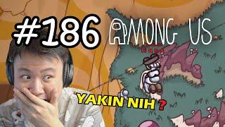 AKU BUKAN PASIF TAPI MASOKIS HEHE !! - Among Us [Indonesia] #186