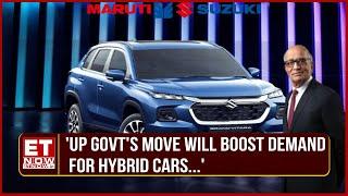 Maruti Suzuki In Focus: U.P. Govt's Registration Fee Waiver, Big Boost For Hybrid Cars? |RC Bhargava