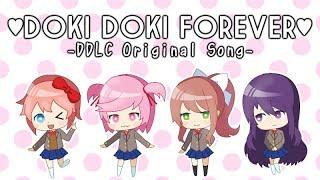 【Doki Doki Literature Club Song】 Doki Doki Forever (by OR3O ft. rachie, Chi-chi, Kathy-chan)