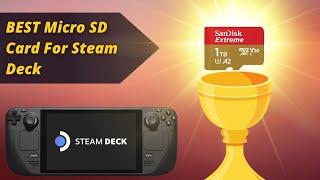 BEST Micro SD Card For Steam Deck