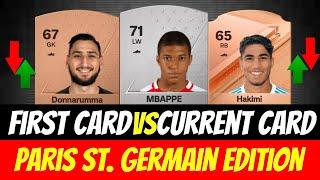 Paris St. Germain FC Players FIRST EVER FIFA CARD vs CURRENT CARD ft. Mbappe, Hakimi and more