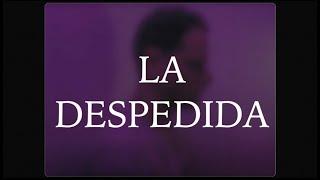 LA DESPEDIDA - Zaly ft. Daniel Galindo (Video Oficial)