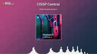 034 CISSP Domain6 Section 2