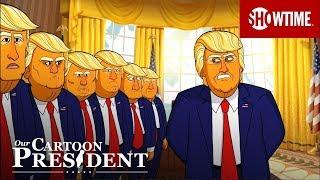'Alright You Beautiful Presidents' Ep. 2 Official Clip | Our Cartoon President | SHOWTIME