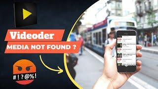 How to fix Videoder media not found android problem solved