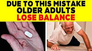 ALERT! 12 REASONS WHY YOU LOSE BALANCE AFTER 60 | 118