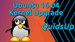 Ubuntu 16.04 LTS Kernel Upgrade