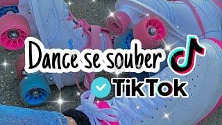 ~Dance se souber~{Tik Tok}