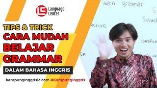 Tips Belajar Grammar Bahasa Inggris Dengan Mudah | TEATU with Mr Ewit - Kampung Inggris LC