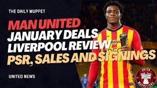 The Daily Muppet | Liverpool Review + January Window | Manchester United Transfer News