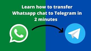 Transfer Whatsapp chat to Telegram