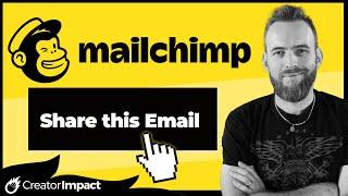 Add a "Share Email" link or button to MailChimp Email Campaigns