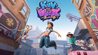 Run The Block! | Official Launch Trailer