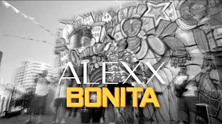 Alexx - Bonita (Video Oficial)