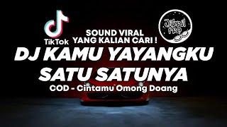 DJ SLOW KAMU YAYANGKU - COD ( Cintamu Omong Doang ) TIKTOK VIRAL 2023 FULL BASS ! Jibril Pro Version