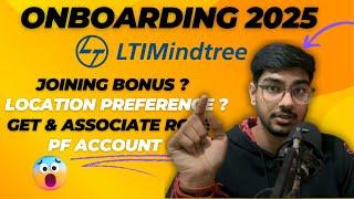 Ltimindtree Onboarding Update 2025 | Joining Bonus | Location Preference | GET & Associate Role