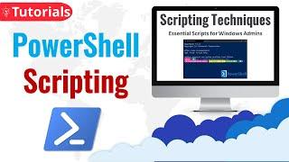 PowerShell Scripting Tutorial : Scripting Techniques for the Multi-Platform IT Pro