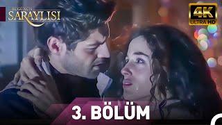 Bugünün Saraylısı 3.Bölüm | Ultra HD 4K