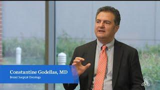 Oncology | Breast Health | Dr. Constantine Godellas | 15 | Ascension