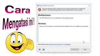 Cara mengatasi net framework 4.7.2 is not supported on this operating system