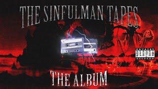 T$VKI - THE SINFULMAN TAPES: THE ALBUM (FULL)