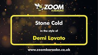 Demi Lovato - Stone Cold - Karaoke Version from Zoom Karaoke