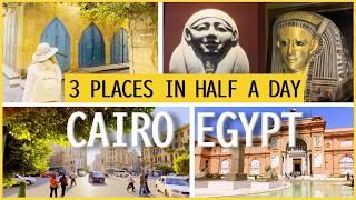  3 Places to See in Cairo in Just Half a Day + Pro Tips! 