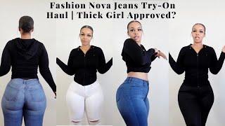 FASHION NOVA JEANS TRY-ON HAUL | THICK GIRL FRIENDLY? • HONEST, DETAILED REVIEW!