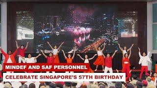 MINDEF and SAF Personnel Celebrate Singapore’s 57th Birthday