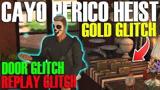 Replay Glitch, Door Glitch, Gold Glitch in Cayo Perico Heist, SOLO GTA Online Money Guide For 2024