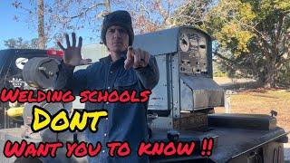 5 Things Welding Schools DONT Want You to Know!