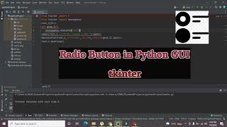 how to create a radio button in python GUI | Radio Button in tkinter GUI