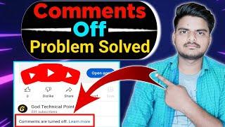 Youtube Video Ka Comments On Kaise Kare || Comments Are Turned Off Problem solved ||