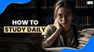 How to Study Daily? | Letstute