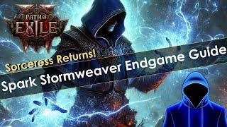 Path of Exile 2 Spark Stormweaver Sorceress Endgame Build Guide