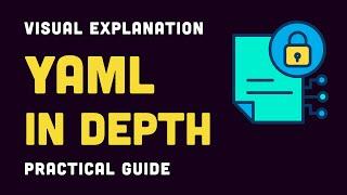 YAML in Depth