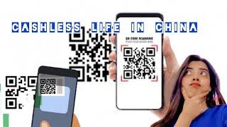 Cashless Society | Cashless life in China