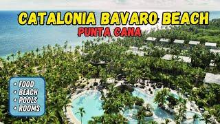 Catalonia Bavaro Beach Resort - Hotel Tour 2025 (Punta Cana, Dominican Republic)