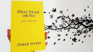 Hell Yeah Or No | Derek Sivers | KKS